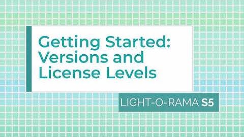 Getting Started with Light-O-Rama: Software Versions & License Levels - Luminous Harmony "How To"