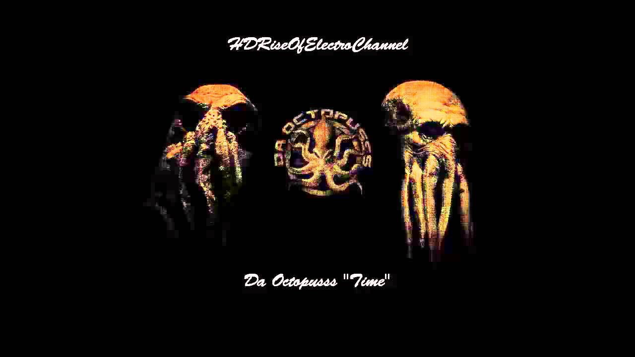 [Trash] Da Octopusss "Time"