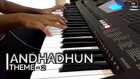 Andhadhun | Piano Theme - 2 | Swar Sanket