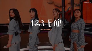 MAMAMOO ✧ 1,2,3 Eoi! - traducción al español ༄