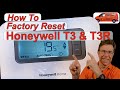 How to Reset the Honeywell T3 &amp; T3R Thermostat to its Factory Setting &amp; Rebind the T3R.