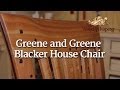 215 - Greene & Greene Blacker House Chair