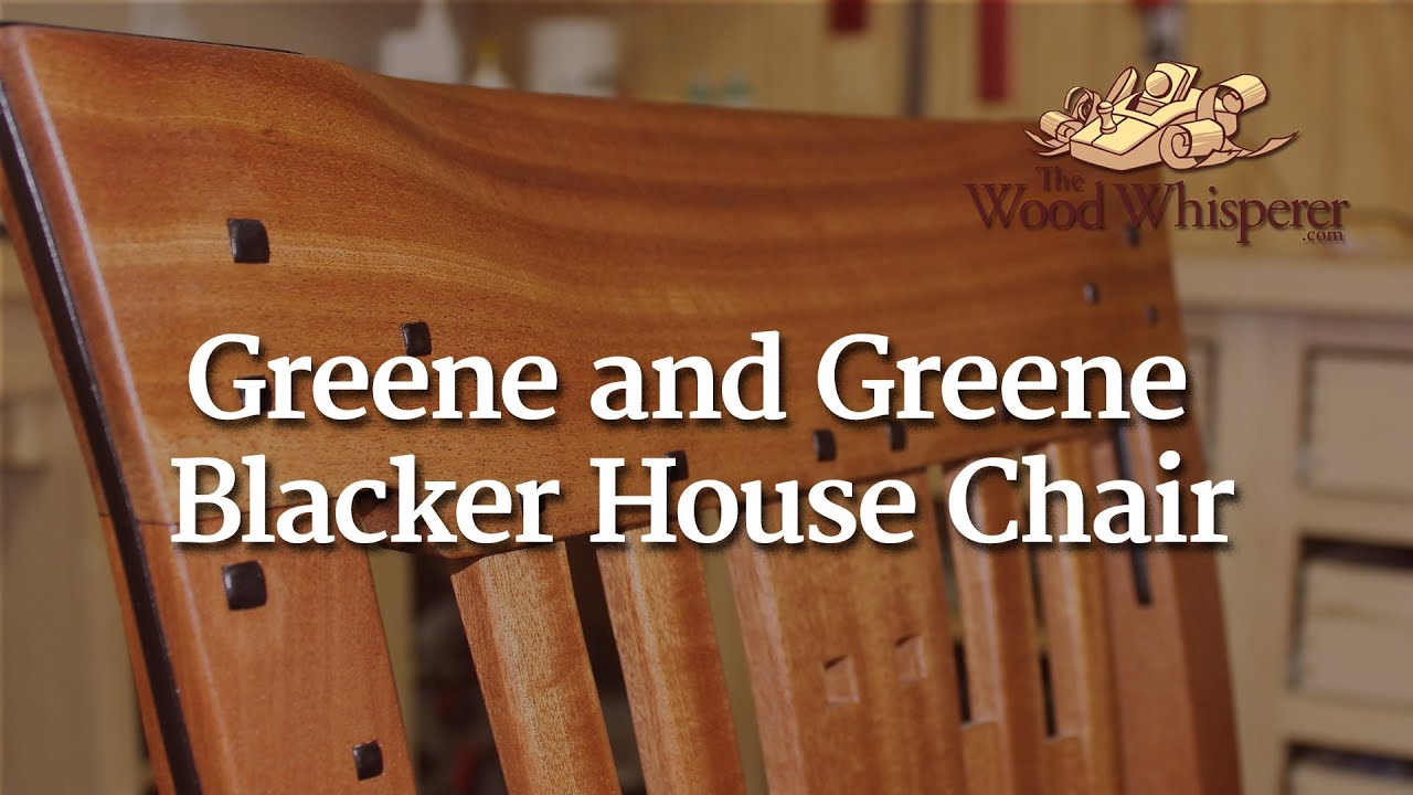 215 - Greene &amp; Greene Blacker House Chair - YouTube