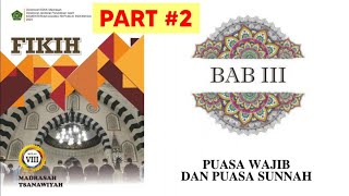 Fikih Kelas 8 MTs | Puasa Wajib dan Sunnah Part #2 | KMA 183/2019 Fikih Kelas 8 MTs | Puasa Wajib dan Sunnah Part #2 | KMA 183/2019