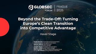 Havel stage | Beyond the Trade-Off: Turning Europe's Clean Transition into Competitive Advantage