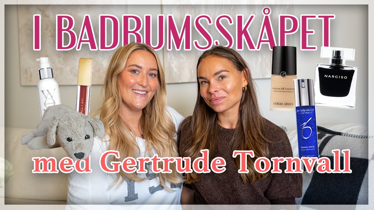 I BADRUMSSKÅPET MED GERTRUD TORNVALL