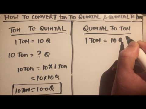 How to convert quintal to ton and Ton to quintal / Converting quintal to ton and ton to quintal