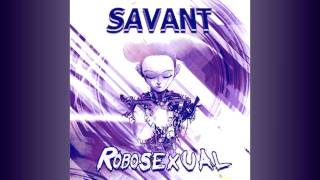 Miniatura de "Savant - Robosexual (free)"