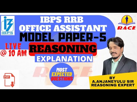 IBPS RRB Office Assistants: REASONING Model Paper- 5 by Anjaneyulu Sir | MOST EXPECTED QUESTIONS