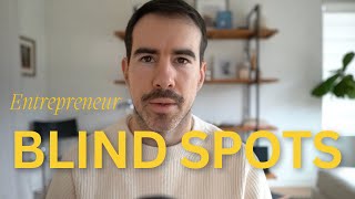 How to Identify Your Strengths and Blind Spots (The Founder’s Mirror)