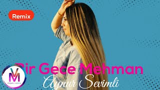 Aynur Sevimli - Bir Gece Mahmanim Olaydin 2021 [By Dj_Eltun] Remix Resimi