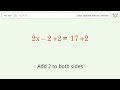 Solve 2(x-1)=17: Linear Equation Video Solution | Tiger Algebra