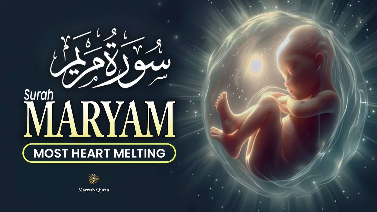 Surah Maryam Lofi Quran That Heals The Soul | Quran For Inner