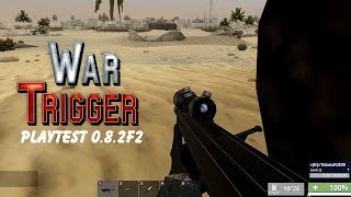 war trigger playtest v0.8.2f2