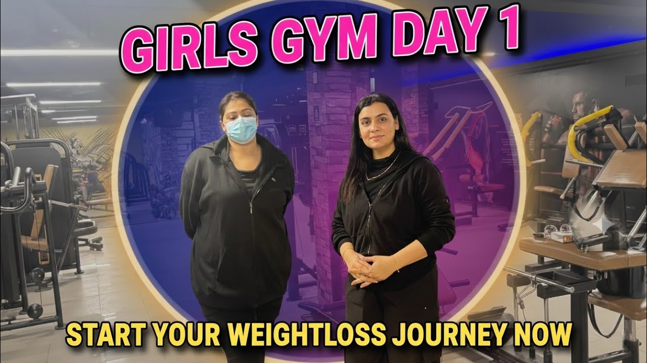 Girls Gym Day 1 💪 | Start Your Weight Loss Journey Today 