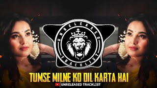 TUMSE MILNE KO DIL KARTA HAI | (SAMBHAL BOUNCY MIX) | DJ SANDEEP SK || UNRELEASED TRACKLIST 