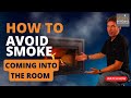 How To Stop Smoke Coming Into The Room When Opening The Stove Door Glowing Embers 