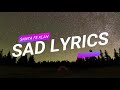 TODO VA A ESTAR BIEN - SANTA FE KLAN - SAD LYRICS