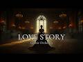 Love Story Indila Dark Gothic Orchestral Cover 