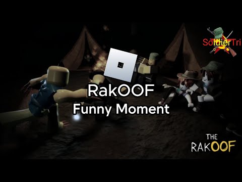 The RakOOF Funny Moment ROBLOX The RakOOF Funny Moment ROBLOX