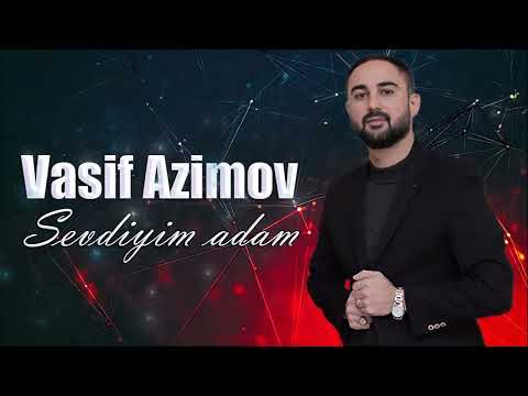 Vasif Azimov - Sevdiyim Adam | Azeri Music [OFFICIAL]