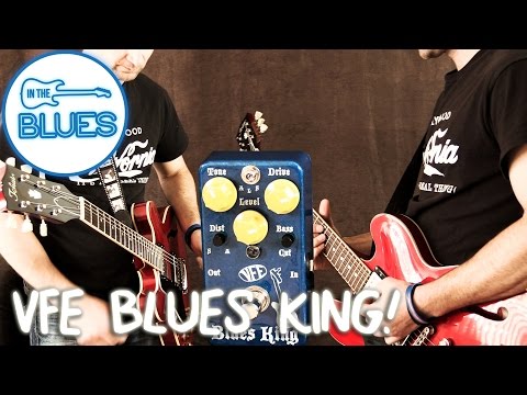 VFE Blues King Pedal Play Test (Quick) - YouTube