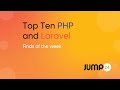 Top Ten Laravel and PHP Finds Friday 12th of December 2025