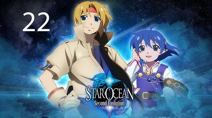 Star Ocean: Second Evolution Part 22 (Rena): Field...