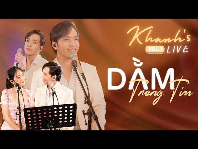 Bạch Công Khanh ft Nam Em | Full Album Khanh's Live Vol 1 - 'DẰM TRONG TIM' class=