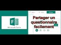 Comment partager un questionnaire forms  vos utilisateurs