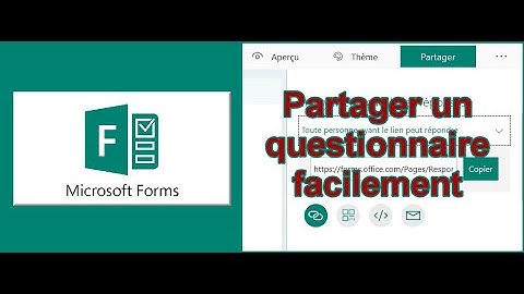 Comment partager un Questionnaire FORMS à vos utilisateurs