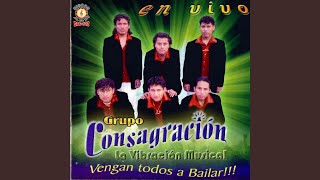 Video thumbnail of "Grupo Consagracion - Mi Cumbia (En Vivo)"