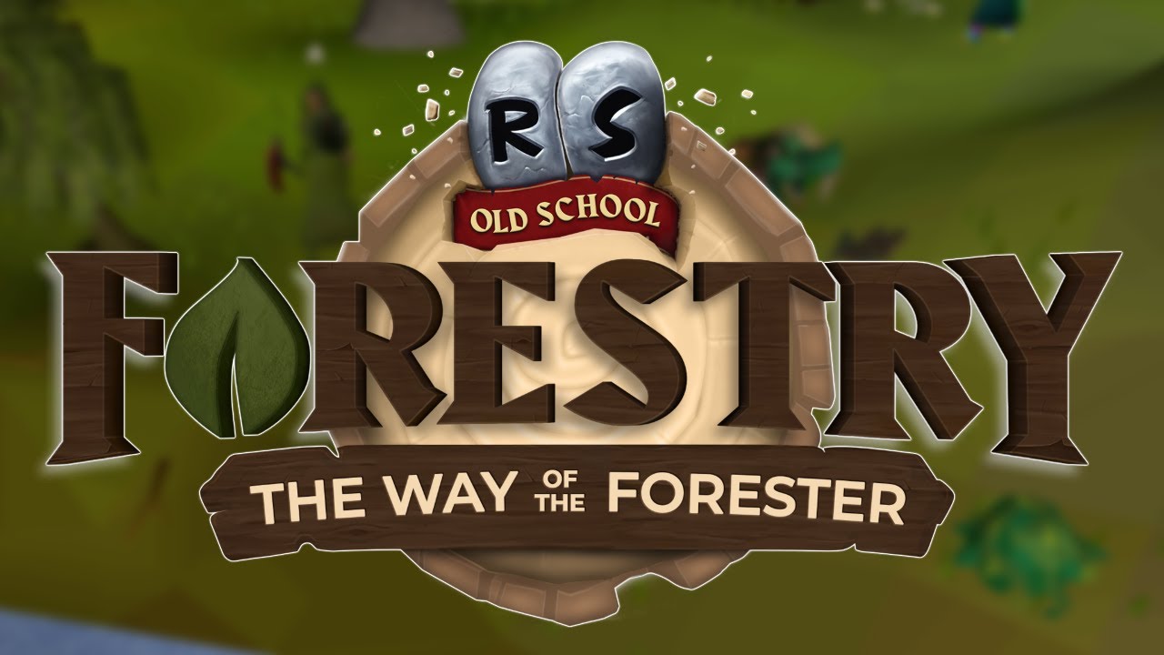 Old School Runescape - Official 'The Way of the Forester' Launch Trailer -  IGN