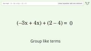 Linear equation with one unknown: Solve 2-3x+4(x-1)=0 step-by-step solution