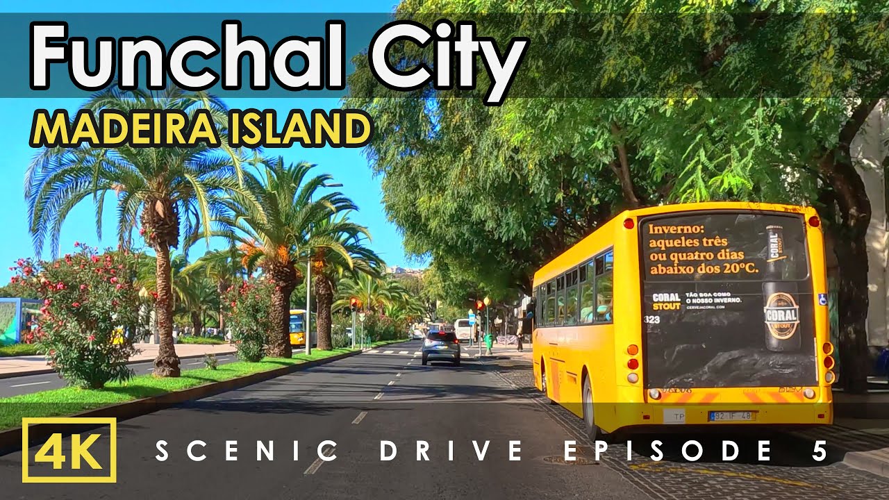 Funchal, Madeira - 4K City Drive | Discovering Funchal from a Car Window