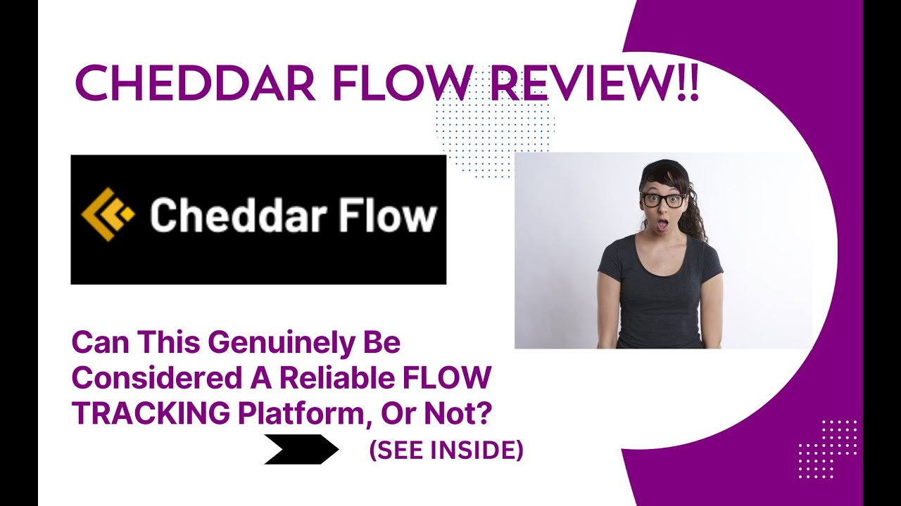 Cheddar Flow REVIEW-Can This Genuinely Be Considered A Reliable FLOW ...