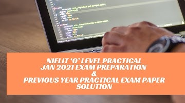 NIELIT ‘O’ Level Practical EXAM Preparation | O level practical paper solution
