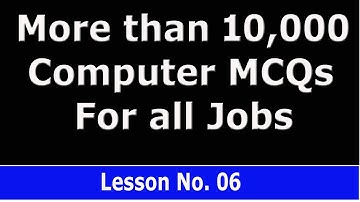 Computer Science more than 10,000 MCQs. Lesson No. 06