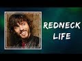 Chris janson  redneck life lyrics