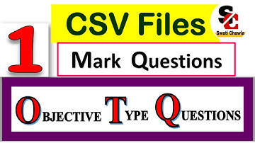 CSV FILES| Objective Type Questions | CBSE Class12|Computer Science WITH Python