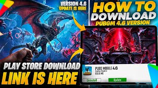 4.6 Update Update is Here | Download Link New Update | All New Features | PUBGM  screenshot 2