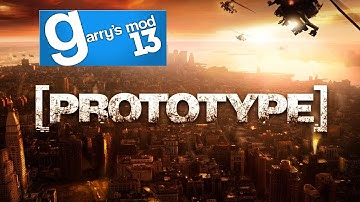 Garrys Mod 13 Protoype Mod [HD]