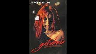 KAROL G MALDY  -  GATUBELA