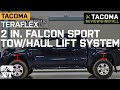 Tacoma Teraflex 2 in. Falcon Sport Tow/Haul Lift System (2005-2020) Review & Install