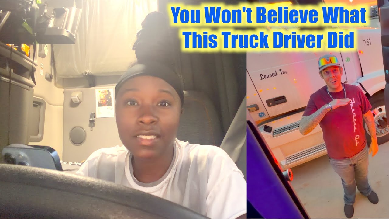 A DAY IN THE LIFE OF A FEMALE TRUCK DRIVER | THIS GUY MADE MY DAY - YouTube