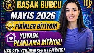 Başak Burcu / Fi̇ki̇rler Bi̇ti̇yor / Mayis 2026 /