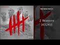 Trey Songz 2 Reasons Feat T I 432Hz mp3