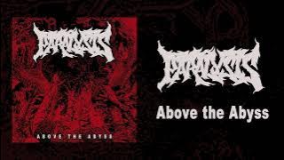 Paralysis - Above the Abyss (Full EP Stream)
