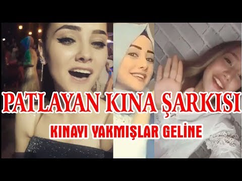 PATLAYAN KINA ŞARKISI - KINAYI YAKMIŞLAR GELİNE - YENİ KINA ŞARKISI