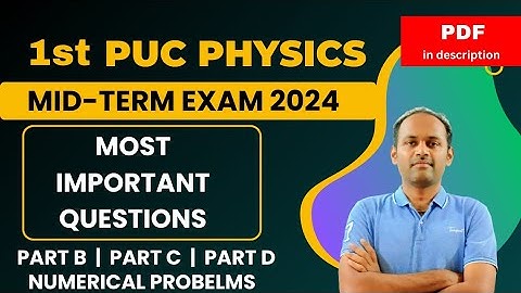 1st PUC Physics Important Questions MidTerm Exam 2024  #1stpuc #midterm #1stpucphysics